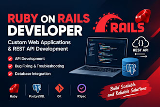 develop a custom ruby on rails web application and rest API