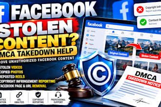 report stolen facebook content and prepare dmca notices