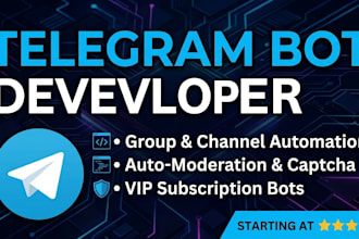 build custom telegram bot for group and channel automation