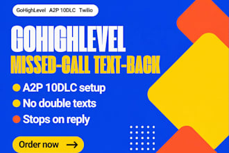 gohighlevel missed call text back, a2p 10dlc registration, ghl workflow setup