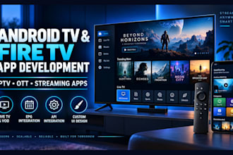 develop a custom android TV or fire TV streaming app