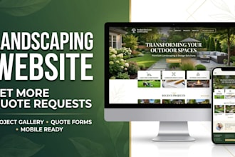 design a modern high converting landscaping, lawn care and gardening website