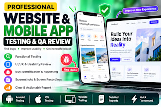 do website testing, mobile app testing, usability testing