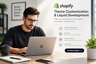 customize shopify theme fix liquid code add custom sections bug fix and features