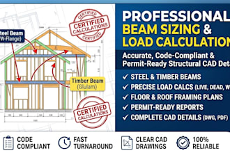 steel timber beam sizing, load calculations structural cad details