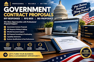 write government contract proposals, rfp responses rfq bids and federal proposal