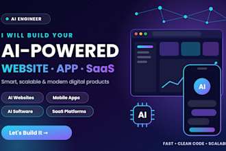 ai website development, ai mobile app and ai saas as ai engineer