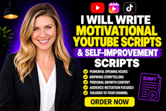 write motivational and self improvement youtube scripts