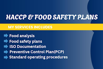 create cfia haccp plans, pcp, food safety procedures, sops and checklists