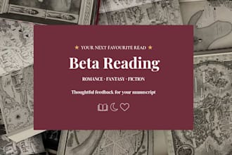 beta read your romance or romantasy manuscript
