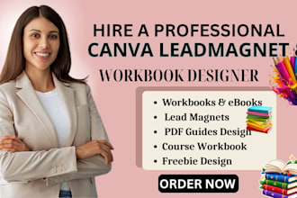 create a lead magnet workbook, course workbook and opt in freebie canva template