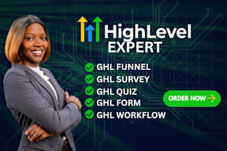 build ghl funnel ghl survey ghl quiz ghl form and ghl workflow