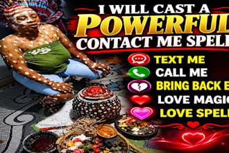 cast a powerful contact me spell, text me, bring back ex, love magic, love spell