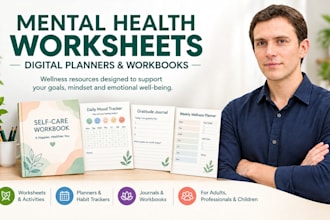 write and design mental health worksheets, digital journals and workbooks