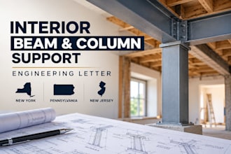 review and sign interior beam and column support letters for ny pa nj