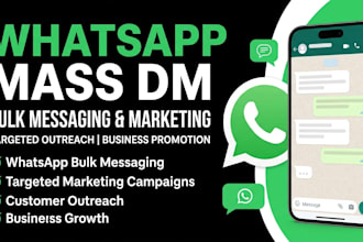 do whatsapp mass dm, bulk messaging, and whatsapp marketing