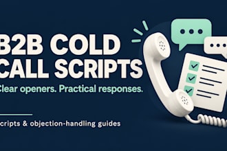 write your b2b cold call script and objection handling guide