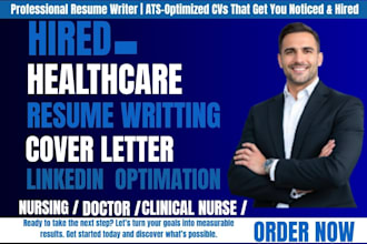 write healthcare, medical, doctor, nursing, pharmacist, dentist, pharmacy resume