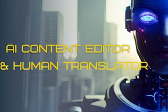 proofread ai content and provide accurate human translation
