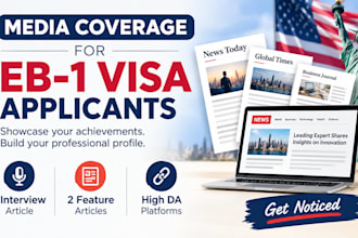 provide media coverage for eb 1 visa applicants