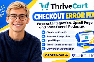 thrivecart checkout error fix payment integration upsell page sales funnel desig