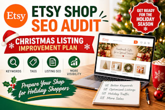do etsy shop SEO audit optimize seasonal christmas listing improvement plan