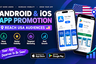 do android and IOS app promotion 500 app USA install ios app rating app review