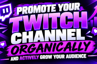 promote twitch channel to gain live twitch viewers for twitch affiliate,partner