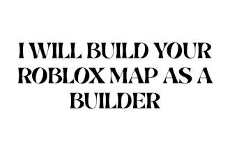 build your roblox map world building as a builder