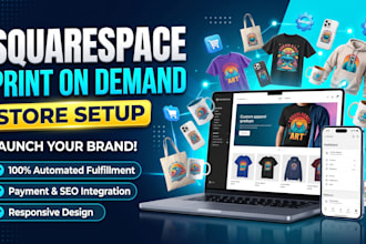design a squarespace print on demand store with printful integration