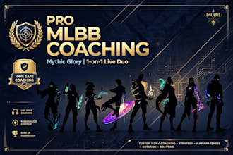 be your pro mlbb coach to reach mythic glory duo queue