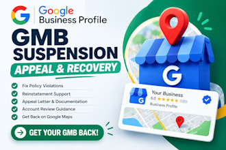 fix google business profile suspension and provide reinstatement appeal s