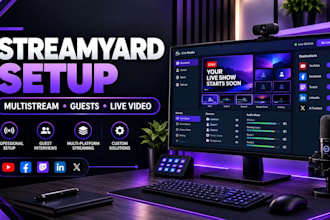 set up streamyard for professional live streaming and multistreaming