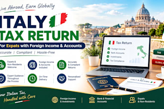 prepare italy tax return for expats with foreign income and accounts