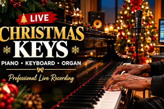 record live piano, keyboard, organ and keys for your christmas songs