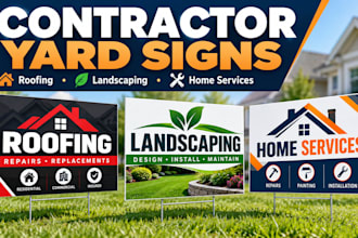 design contractor yard signs for roofing landscaping and home services