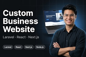build a custom business website as a full stack laravel react developer