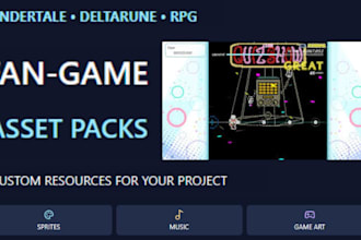 make undertale and deltarune fangame, mod and game assest packs for you