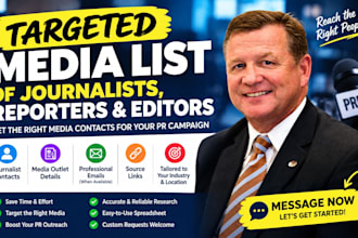 build a targeted media list of journalists, reporters and editors