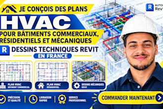 design hvac plan for commercial,residential, mechanical drawings revit in france