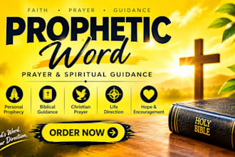 prophecy and give you accurate prophetic word