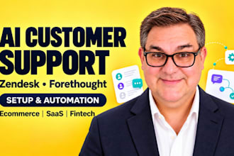 set up zendesk support, forethought ai support for ecommerce store, hvac, saas