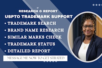 conduct uspto trademark search research and prepare a report
