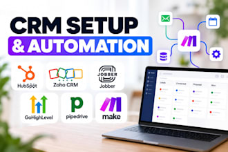 setup hubspot zoho CRM jobber gohighlevel pipedrive automation