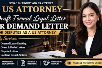 draft formal legal letter or demand letter for disputes as a US attorney