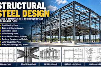 design steel framing, beam columns, connections, and gauge, steel building plans