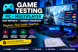 test and review your game, app testing test multiplayer pc game