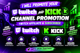 promote your twitch and kick channel promotion twitch affiliate and subscriber