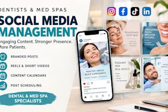 manage dental social media marketing for dentists and med spas