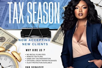 design tax flyers, tax prep instagram posts and social media ads
